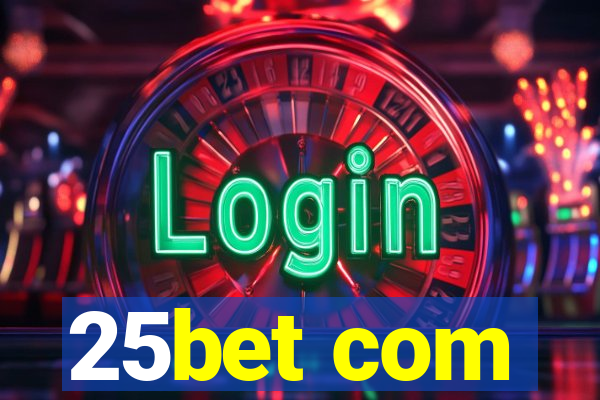 25bet com